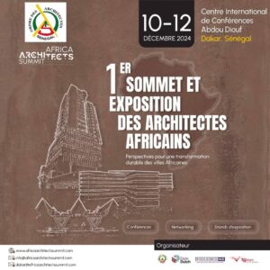 Premier Sommet des Architectes Africains, Dakar-Sénégal du 10 au 12 décembre 2024